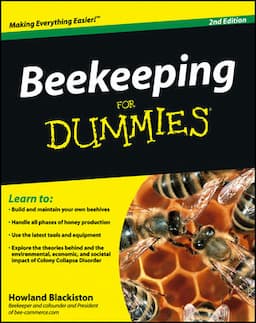 Beekeeping For Dummies, 2nd Edition