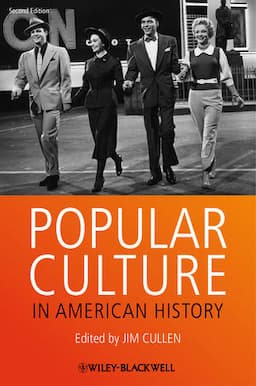 Popular Culture in American History, 2nd Edition