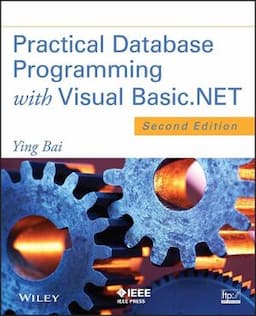 Practical Database Programming with Visual Basic.NET, 2nd Edition