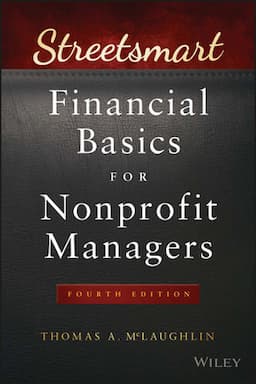 Streetsmart Financial Basics for Nonprofit Managers, 4th Edition