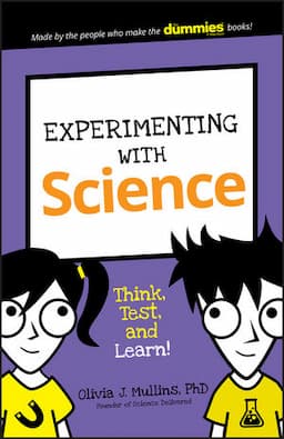 Experimenting with Science: Think, Test, and Learn!