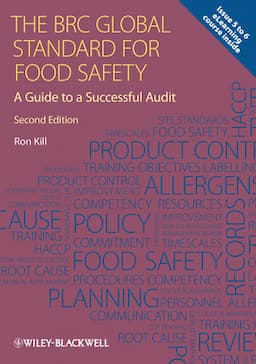 The BRC Global Standard for Food Safety: A Guide to a Successful Audit, 2nd Edition