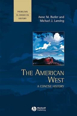 The American West: A Concise History