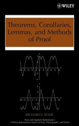 Theorems, Corollaries, Lemmas, and Methods of Proof