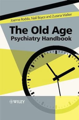 The Old Age Psychiatry Handbook: A Practical Guide