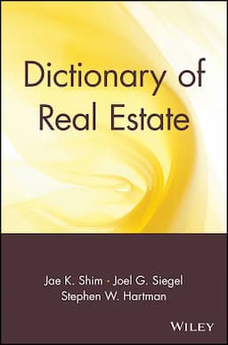 Dictionary of Real Estate