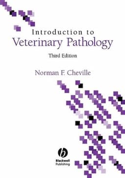 Introduction to Veterinary Pathology, 3rd Edition