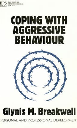 Coping with Aggressive Behaviour