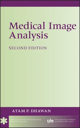 Medical Image Analysis, 2nd Edition