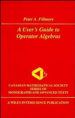 A User's Guide to Operator Algebras