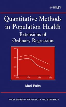 Quantitative Methods in Population Health: Extensions of Ordinary Regression