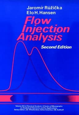 Flow Injection Analysis, 2nd Edition