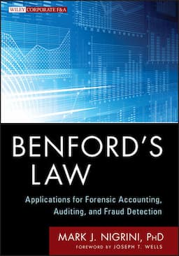 Benford's Law: Applications for Forensic Accounting, Auditing, and Fraud Detection