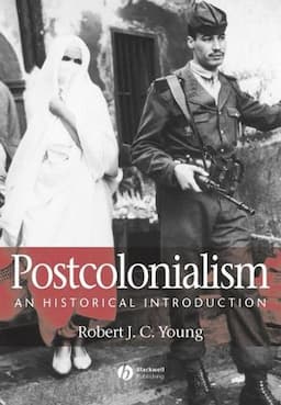 Postcolonialism: An Historical Introduction