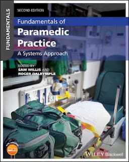 Fundamentals of Paramedic Practice: A Systems Approach, 2nd Edition