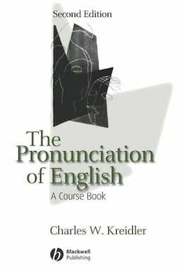 The Pronunciation of English: A Course Book, 2nd Edition