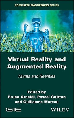 Virtual Reality and Augmented Reality: Myths and Realities