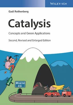 Catalysis: Concepts and Green Applications, 2nd Edition