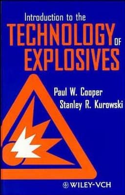 Introduction to the Technology of Explosives