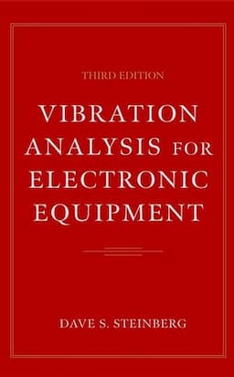 Vibration Analysis for Electronic Equipment, 3rd Edition