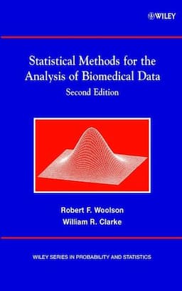 Statistical Methods for the Analysis of Biomedical Data, 2nd Edition