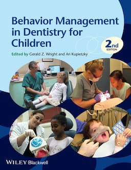 Behavior Management in Dentistry for Children, 2nd Edition