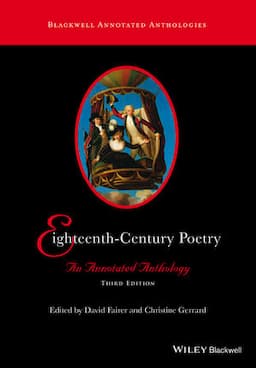 Eighteenth-Century Poetry: An Annotated Anthology, 3rd Edition