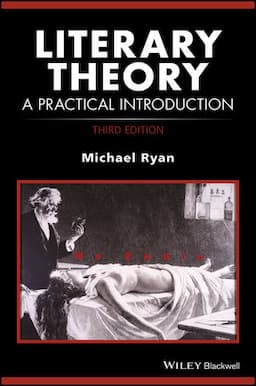 Literary Theory: A Practical Introduction, 3rd Edition