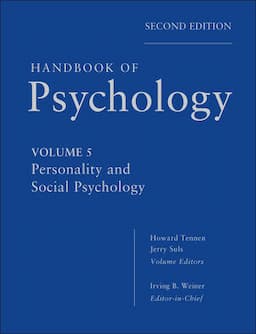 Handbook of Psychology, Volume 5, Personality and Social Psychology, 2nd Edition