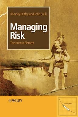 Managing Risk: The Human Element