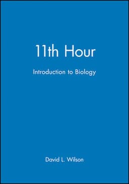 11th Hour: Introduction to Biology