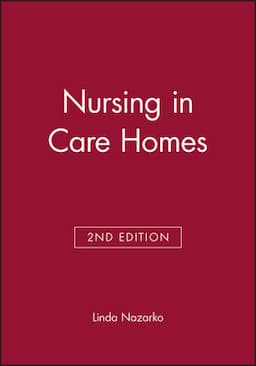 Nursing in Care Homes, 2nd Edition