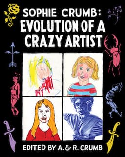 Sophie Crumb: Evolution of a Crazy Artist