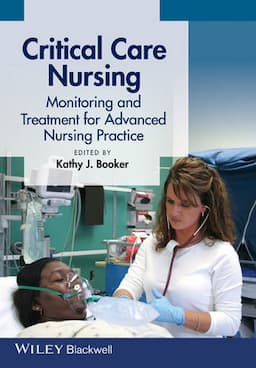 Critical Care Nursing: Monitoring and Treatment for Advanced Nursing Practice