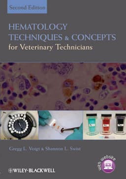 Hematology Techniques and Concepts for Veterinary Technicians, 2nd Edition