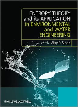 Entropy Theory and its Application in Environmental and Water Engineering