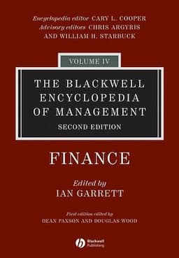 The Blackwell Encyclopedia of Management, Volume 4, Finance, 2nd Edition