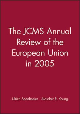 The JCMS Annual Review of the European Union in 2005