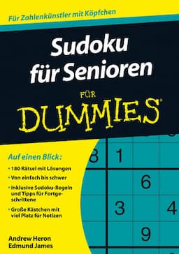 Sudoku f&uuml;r Senioren f&uuml;r Dummies