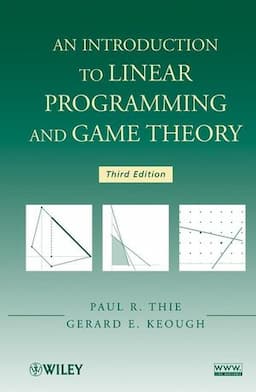 An Introduction to Linear Programming and Game Theory, 3rd Edition