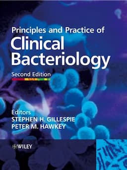 Principles and Practice of Clinical Bacteriology, 2nd Edition