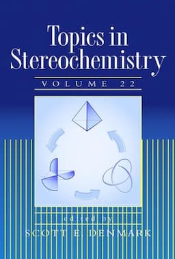 Topics in Stereochemistry, Volume 22