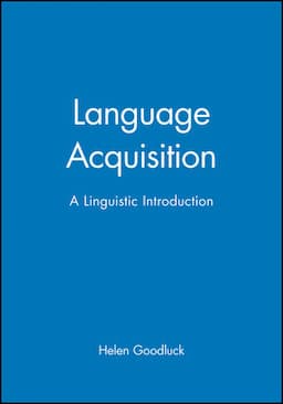 Language Acquisition: A Linguistic Introduction