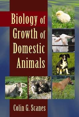 Biology of Growth of Domestic Animals