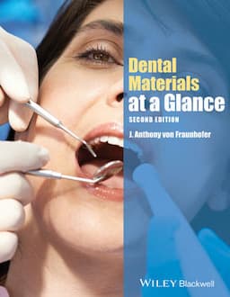 Dental Materials at a Glance, 2nd Edition