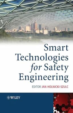 Smart Technologies for Safety Engineering