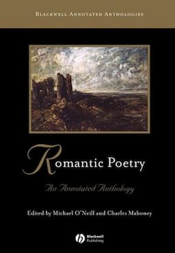 Romantic Poetry: An Annotated Anthology