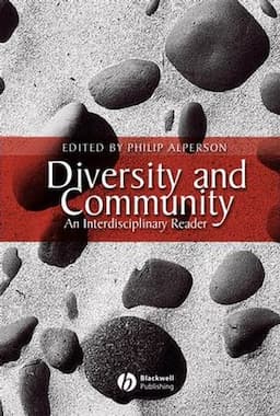 Diversity and Community: An Interdisciplinary Reader