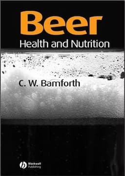 Beer: Health and Nutrition