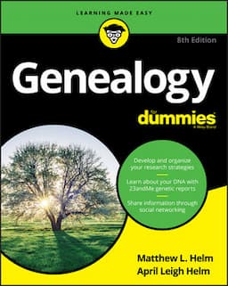 Genealogy For Dummies, 8th Edition